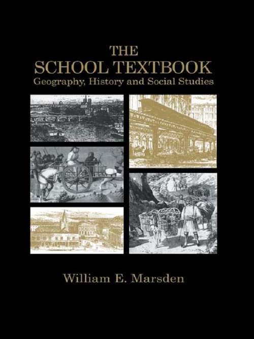 Book cover of The School Textbook: History, Geography and Social Studies