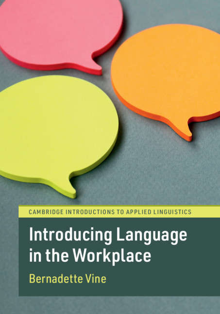 Book cover of Introducing Language in the Workplace (Cambridge Introductions to Applied Linguistics)
