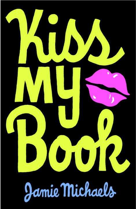 Book cover of Kiss My Book