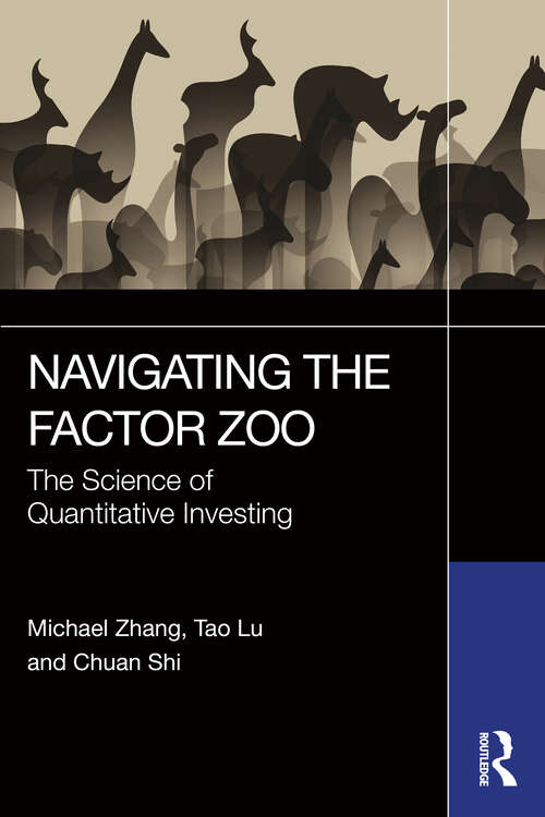 Book cover of Navigating the Factor Zoo: The Science of Quantitative Investing