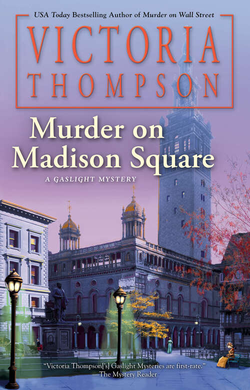 Book cover of Murder on Madison Square (A Gaslight Mystery #25)