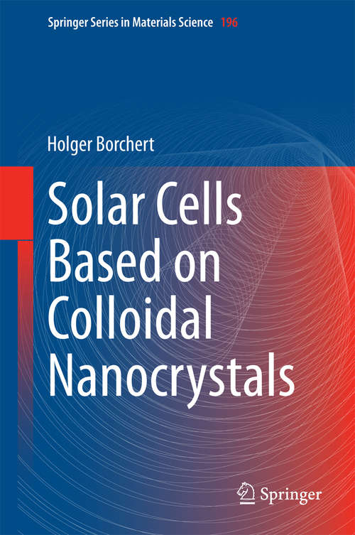 Book cover of Solar Cells Based on Colloidal Nanocrystals