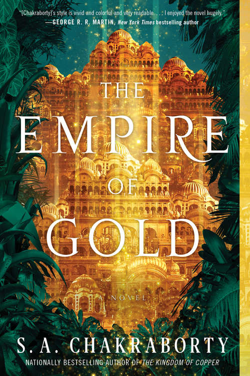 Book cover of The Empire of Gold: A Novel (The Daevabad Trilogy #3)