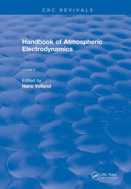 Book cover of Handbook of Atmospheric Electrodynamics: Volume II (CRC Press Revivals)