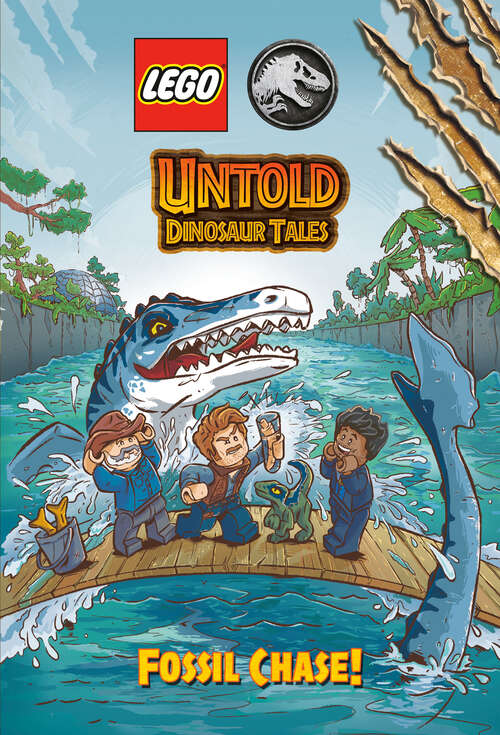 Book cover of Untold Dinosaur Tales #3: Fossil Chase! (LEGO Jurassic World)