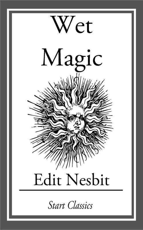 Book cover of Wet Magic