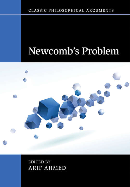 Book cover of Newcomb's Problem (Classic Philosophical Arguments)