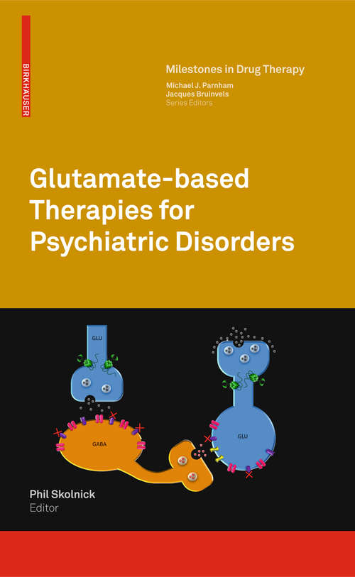 Book cover of Glutamate-based Therapies for Psychiatric Disorders