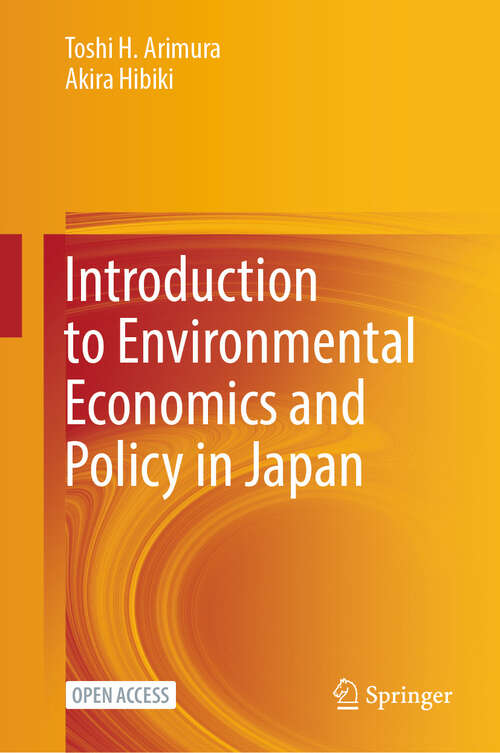 Book cover of Introduction to Environmental Economics and Policy in Japan (2024)