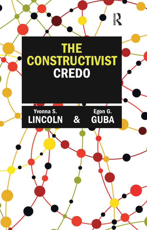 Book cover of The Constructivist Credo