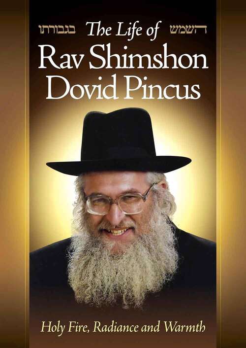 Book cover of Life of Rav Shimshon Dovid Pincus