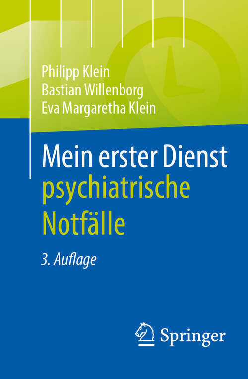 Book cover of Mein erster Dienst - psychiatrische Notfälle (3. Auflage 2024)