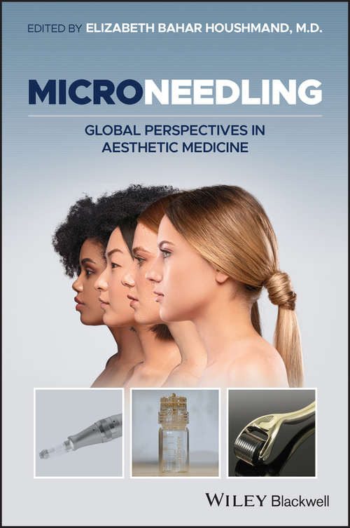 Book cover of Microneedling: Global Perspectives in Aesthetic Medicine