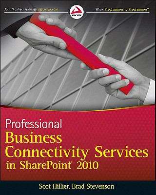 Book cover of Professional Business Connectivity Services in SharePoint® 2010