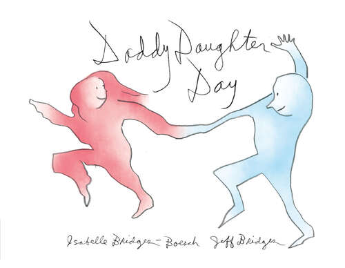 Book cover of Daddy Daughter Day