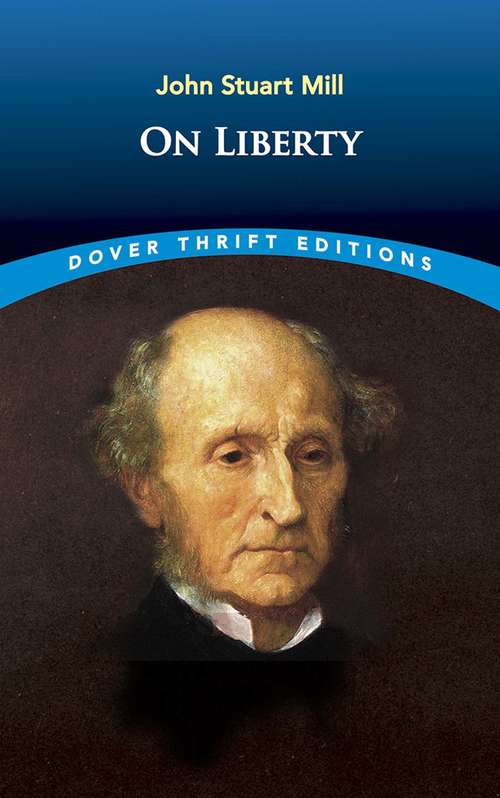 Book cover of On Liberty (Dover Thrift Editions Ser.)
