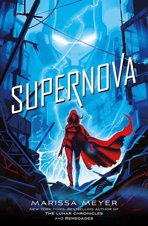 Book cover of Supernova (Renegades #3)