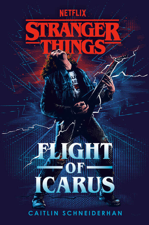 Book cover of Stranger Things: Flight of Icarus (Stranger Things)
