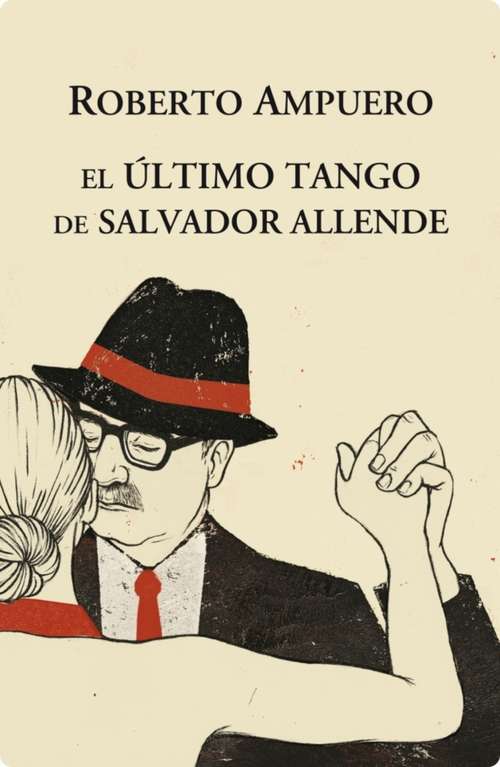 Book cover of El Ultimo tango de Salvador Allende