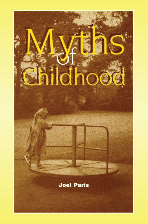 Book cover of Myths of Childhood