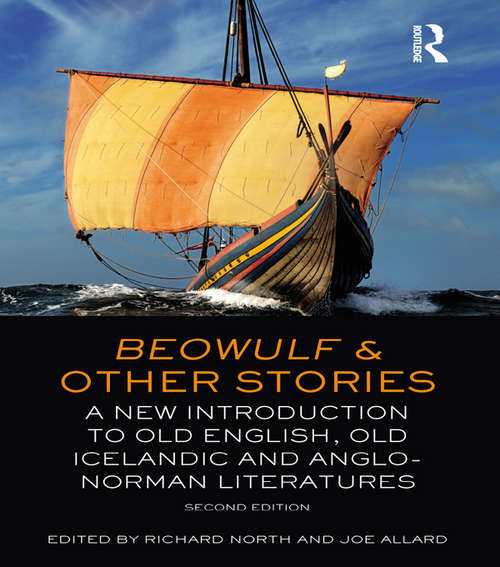 Book cover of Beowulf and Other Stories: A New Introduction to Old English, Old Icelandic and Anglo-Norman Literatures (2)