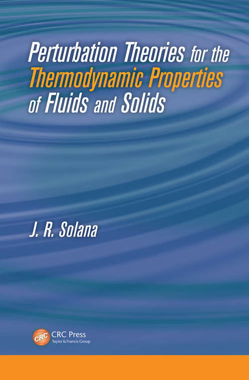 Book cover of Perturbation Theories for the Thermodynamic Properties of Fluids and Solids