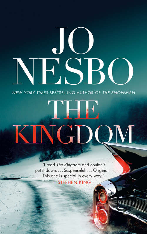 Book cover of The Kingdom: The New Thriller From The No. 1 Bestselling Author Of The Harry Hole Series