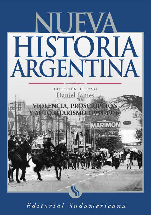 Book cover of Violencia, proscripción y autoritarismo 1955-1976