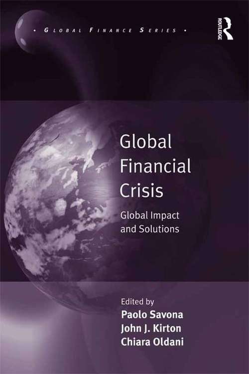 Book cover of Global Financial Crisis: Global Impact and Solutions (Global Finance)