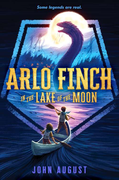 Book cover of Arlo Finch in the Lake of the Moon (Arlo Finch #2)