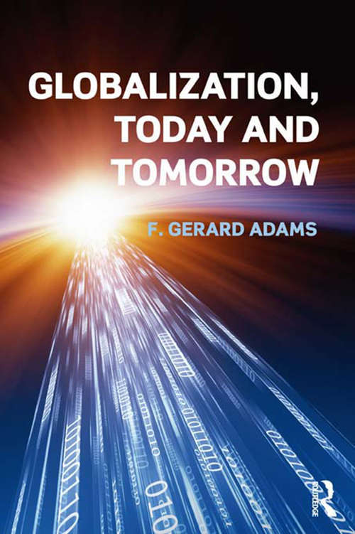 Book cover of Globalization; Today and Tomorrow