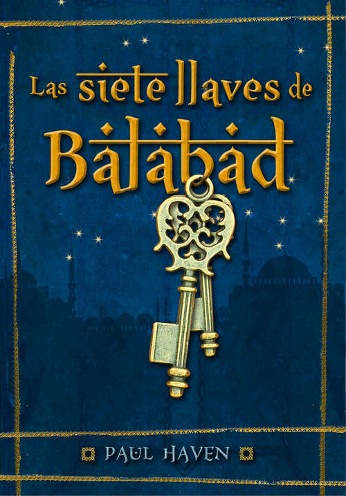 Book cover of Las siete llaves de Balabad