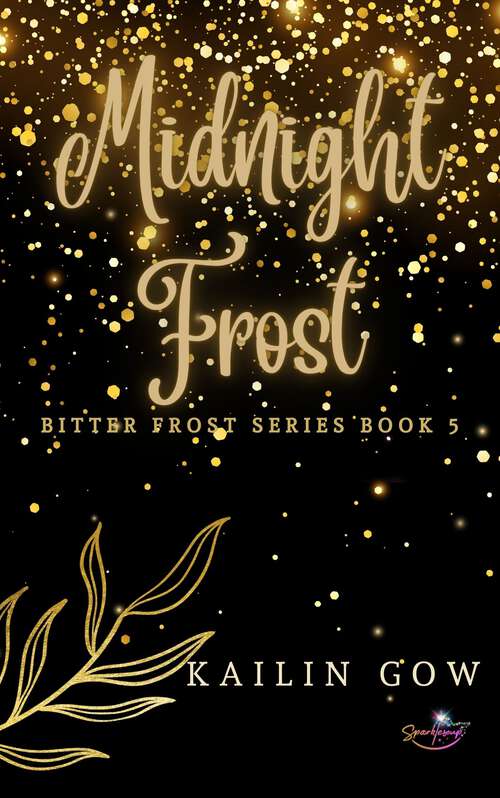 Book cover of Midnight Frost (Bitter Frost Series #5)