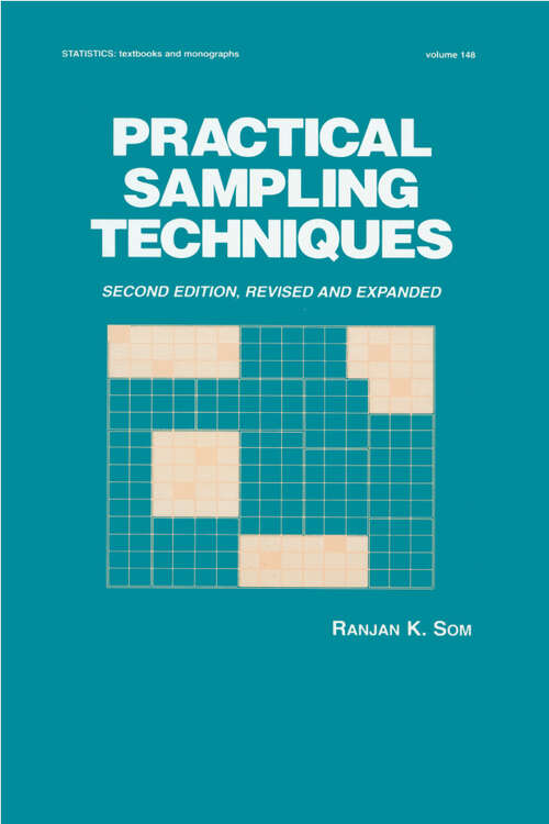 Book cover of Practical Sampling Techniques (Statistics: A Series of Textbooks and Monographs)