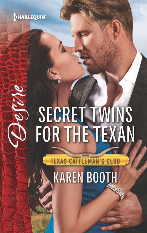 Book cover of Secret Twins for the Texan: Secret Twins For The Texan (texas Cattleman's Club: The Impostor) / The Forbidden Brother (the Mcneill Magnates) (Texas Cattleman's Club: The Impostor #7)