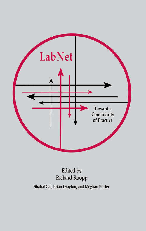 Book cover of Labnet: Toward A Community of Practice (Technology and Education Series)
