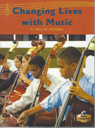 Book cover of Changing Lives with Music (Fountas & Pinnell LLI Red: Level P)