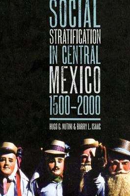 Book cover of Social Stratification in Central Mexico, 1500-2000