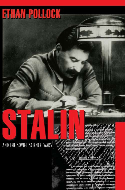 Book cover of Stalin and the Soviet Science Wars