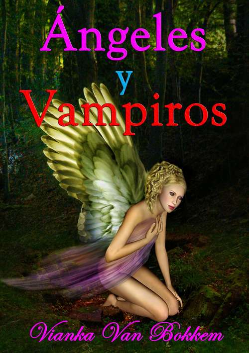 Book cover of Ángeles Y Vampiros