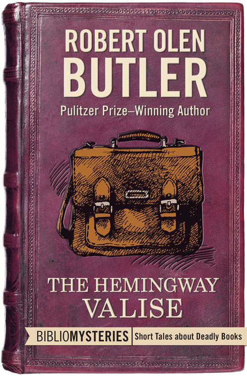 Book cover of The Hemingway Valise (Bibliomysteries #34)