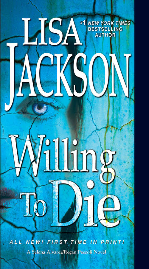 Book cover of Willing to Die (An Alvarez & Pescoli Novel #8)