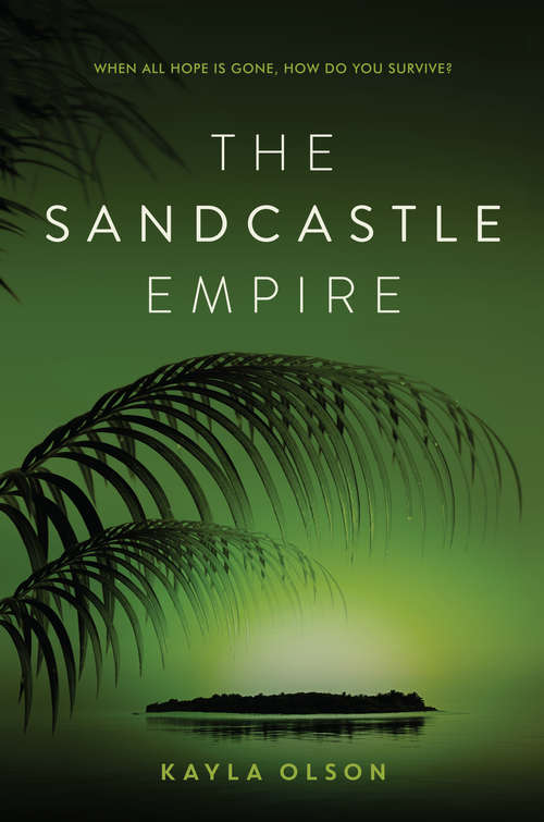 Book cover of The Sandcastle Empire