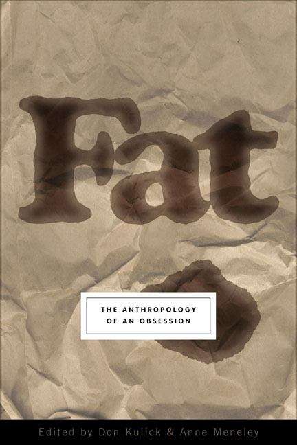 Book cover of Fat: The Anthropology of an Obsession