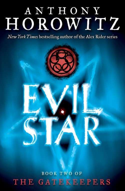Book cover of The Gatekeepers #2: Evil Star (The Gatekeepers #2)