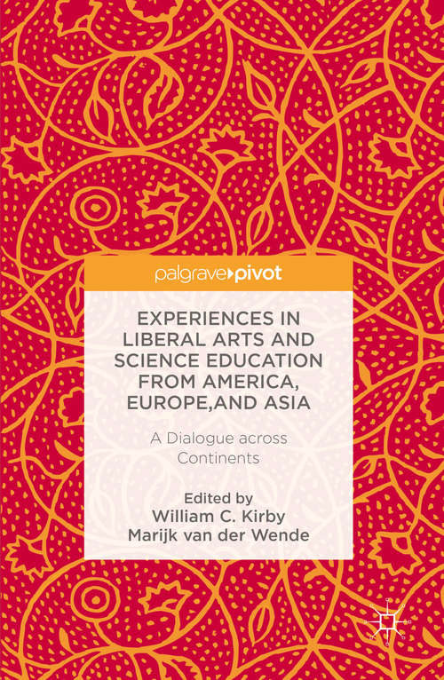 Book cover of Experiences in Liberal Arts and Science Education from America, Europe, and Asia