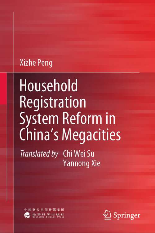 Book cover of Household Registration System Reform in China's Megacities (1st ed. 2023)