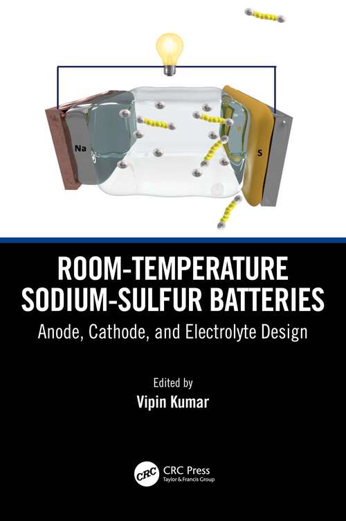 Book cover of Room-temperature Sodium-Sulfur Batteries: Anode, Cathode, and Electrolyte Design