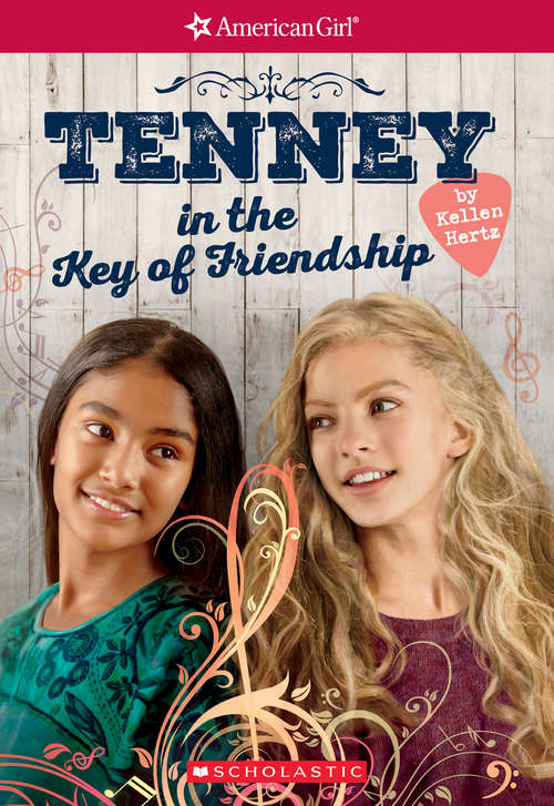 Book cover of American Girl: Contemporary MG Series 1, Novel 2 (Tenney Grant #2)