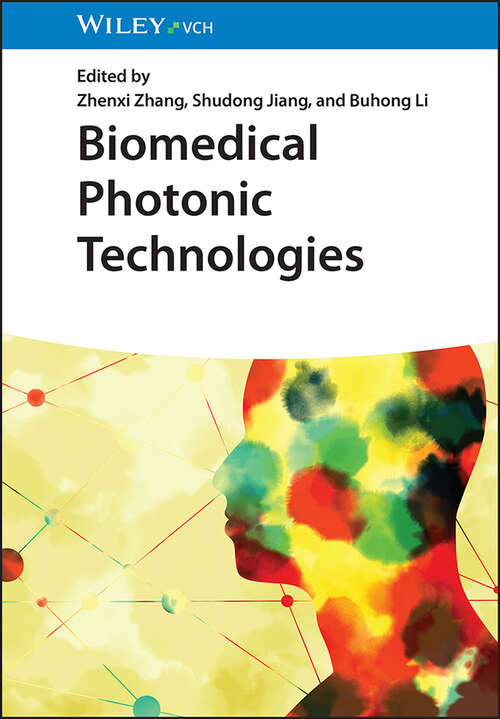 Book cover of Biomedical Photonic Technologies